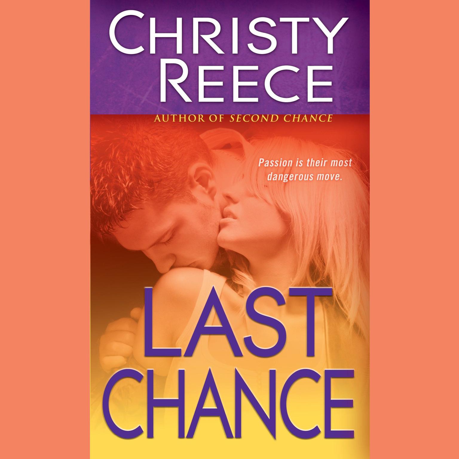 Last Chance Audiobook, by Christy Reece