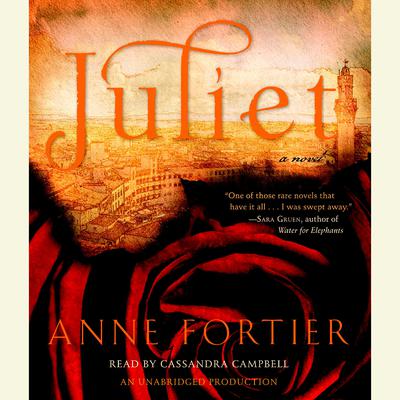Juliet: A Novel Audiobook, by Anne Fortier