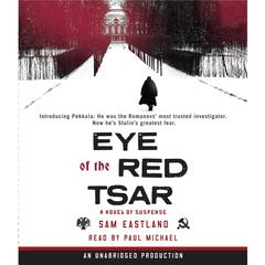 Eye of the Red Tsar: A Novel of Suspense Audiobook, by Paul Watkins