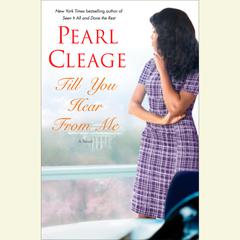 Till You Hear From Me: A Novel Audiobook, by Pearl Cleage