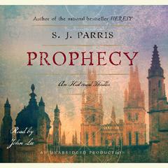 Prophecy: An Elizabethan Thriller Audiobook, by S. J. Parris