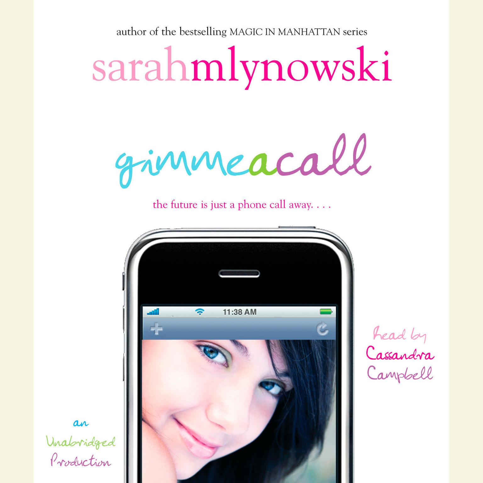 Gimme A Call Audiobook, by Sarah Mlynowski