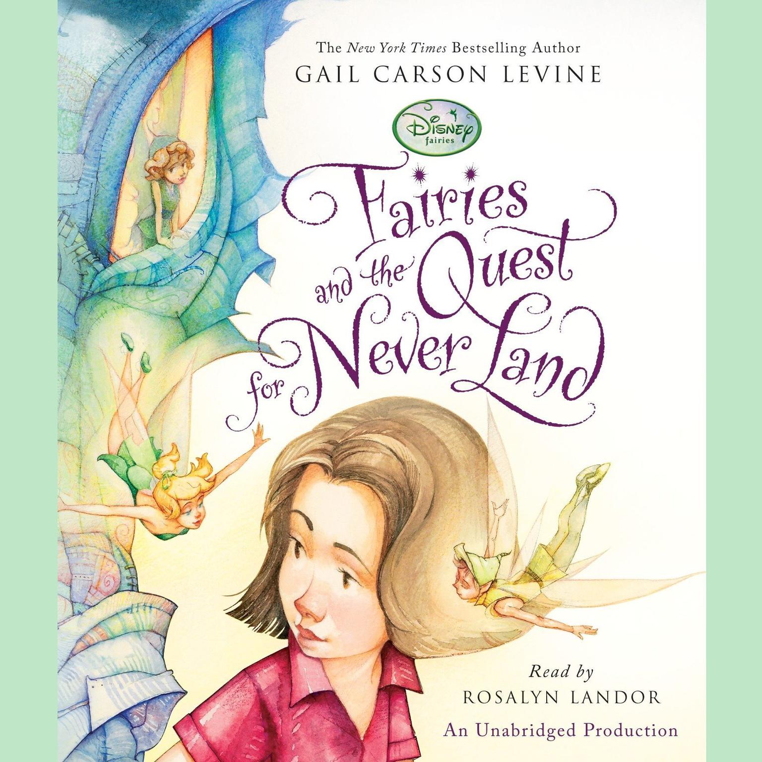 Fairies and the Quest for Never Land Audiobook, by Gail Carson Levine