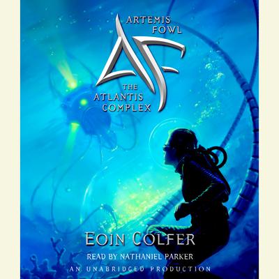 Artemis Fowl and the Atlantis Complex by Eoin Colfer - Audiobook 
