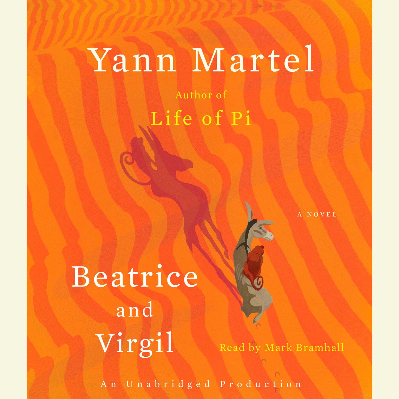 Beatrice and Virgil: A Novel Audiobook, by Yann Martel