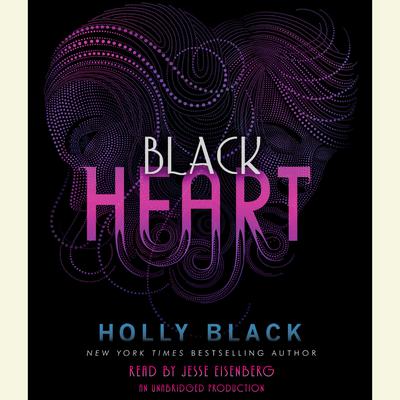 Black Heart: The Curse Workers, Book Three Audiobook, by Holly Black