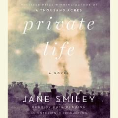 Private Life Audiobook, by Jane Smiley