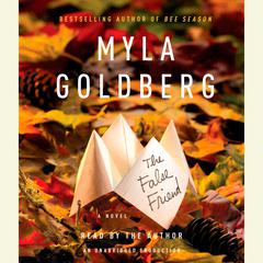 The False Friend Audiobook, by Myla Goldberg