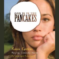 God Is in the Pancakes Audiobook, by Robin Epstein