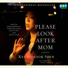 Please Look After Mom Audiobook, by Kyung-sook Shin