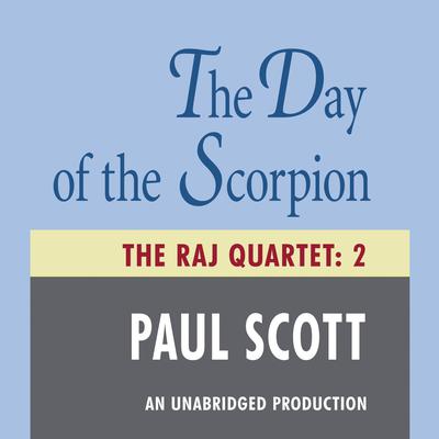 The Day of the Scorpion Audiobook, by Paul Scott