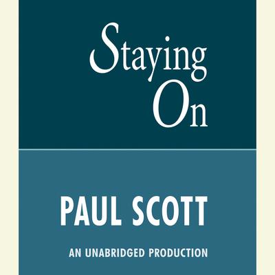Staying On Audiobook, by Paul Scott