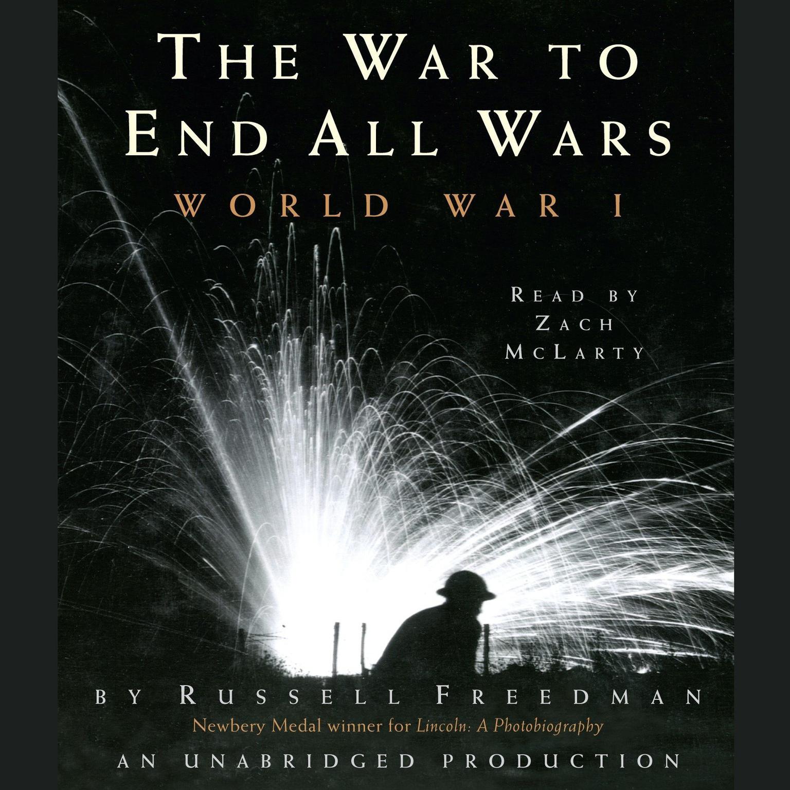 The War to End All Wars: World War I Audiobook, by Russell Freedman