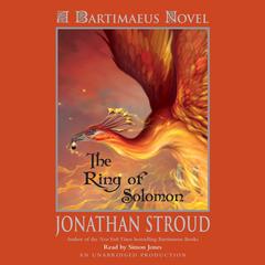 The Ring of Solomon: A Bartimaeus Novel: A Bartimaeus Novel Audiobook, by Jonathan Stroud