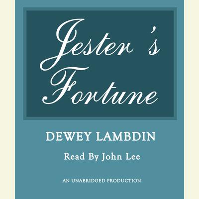 Jester's Fortune Audiobook, by Dewey Lambdin
