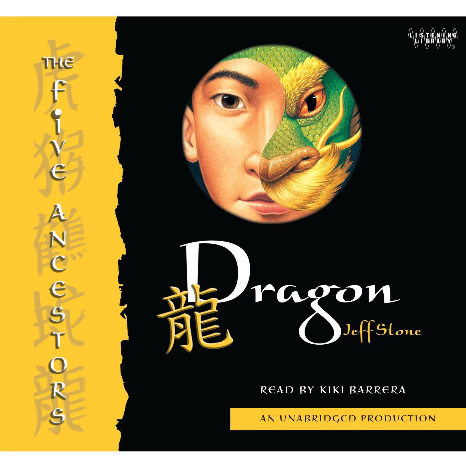 The Five Ancestors Book 7: Dragon Audiobook, by Jeff Stone
