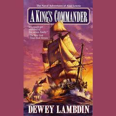 A King's Commander Audiobook, by Dewey Lambdin