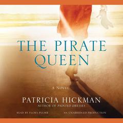 The Pirate Queen Audiobook, by Patricia Hickman