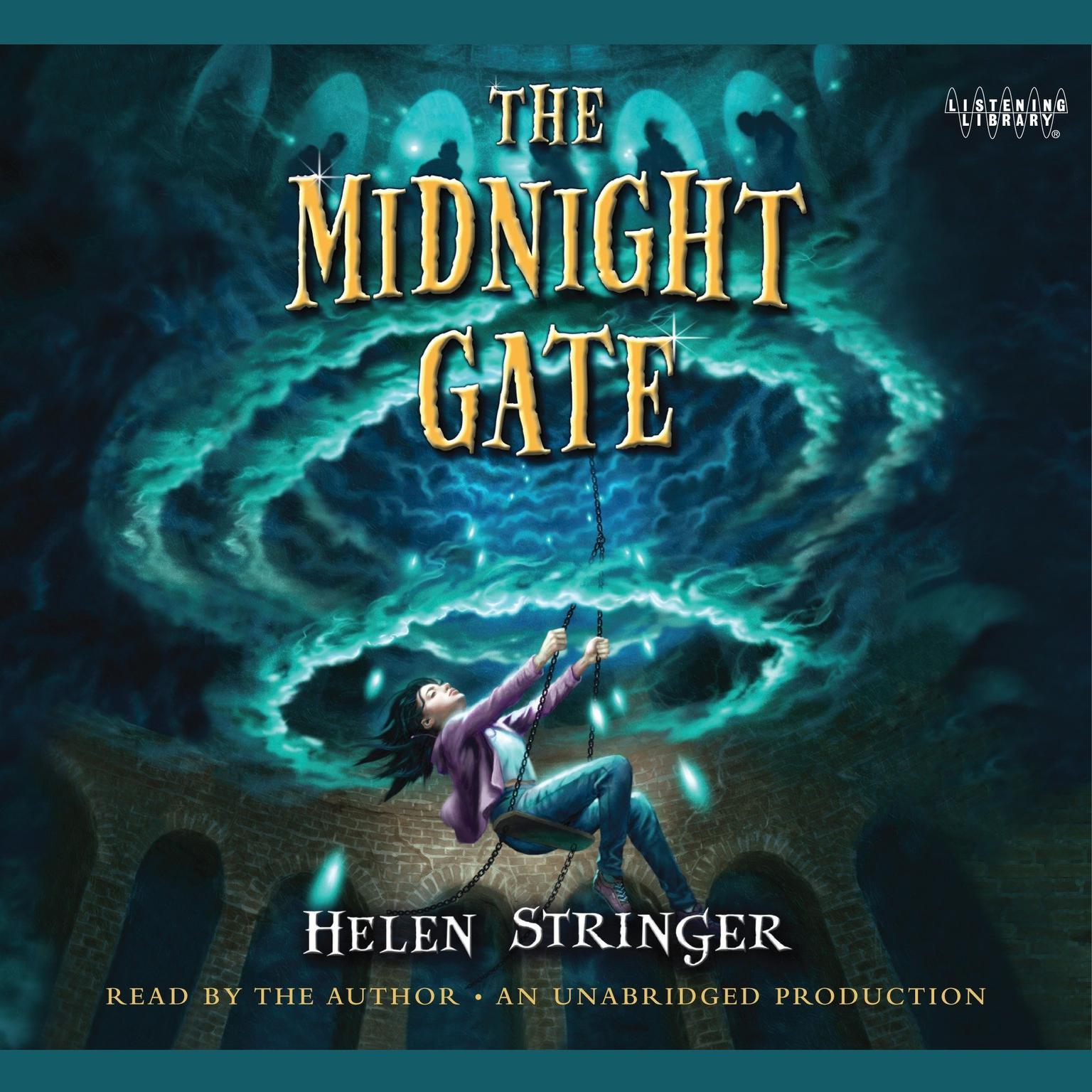 The Midnight Gate Audiobook, by Helen Stringer