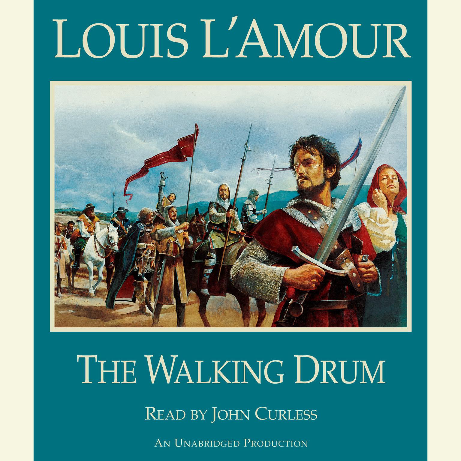 The Walking Drum Audiobook, by Louis L’Amour