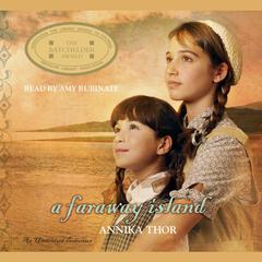 A Faraway Island Audiobook, by Annika Thor