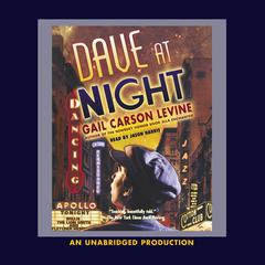 Dave at Night Audiobook, by Gail Carson Levine