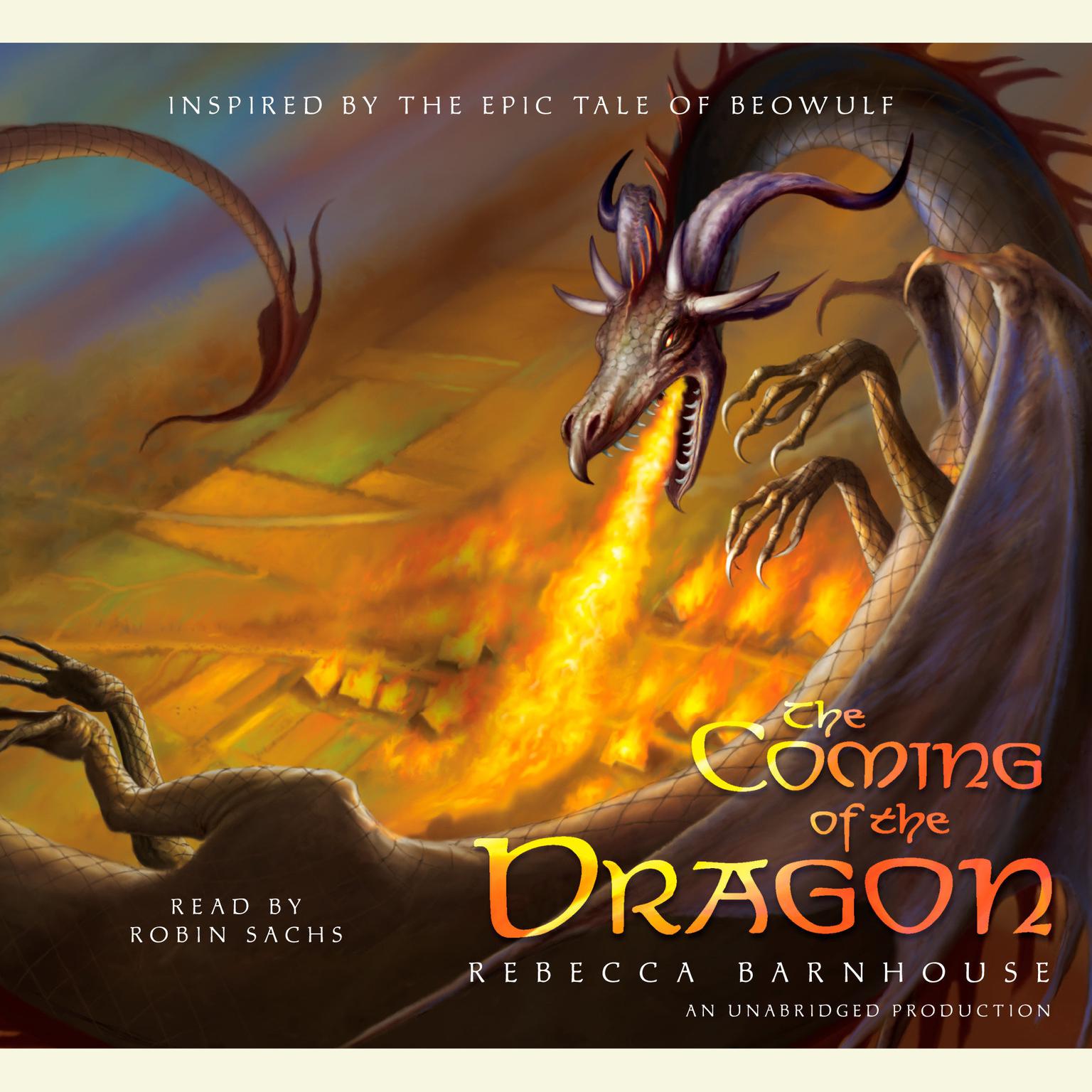 The Coming of the Dragon Audiobook, by Rebecca Barnhouse
