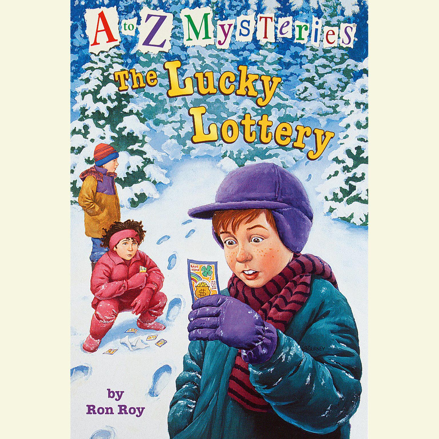A to Z Mysteries: The Lucky Lottery Audiobook, by Ron Roy