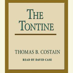 The Tontine Audiobook, by Thomas B. Costain