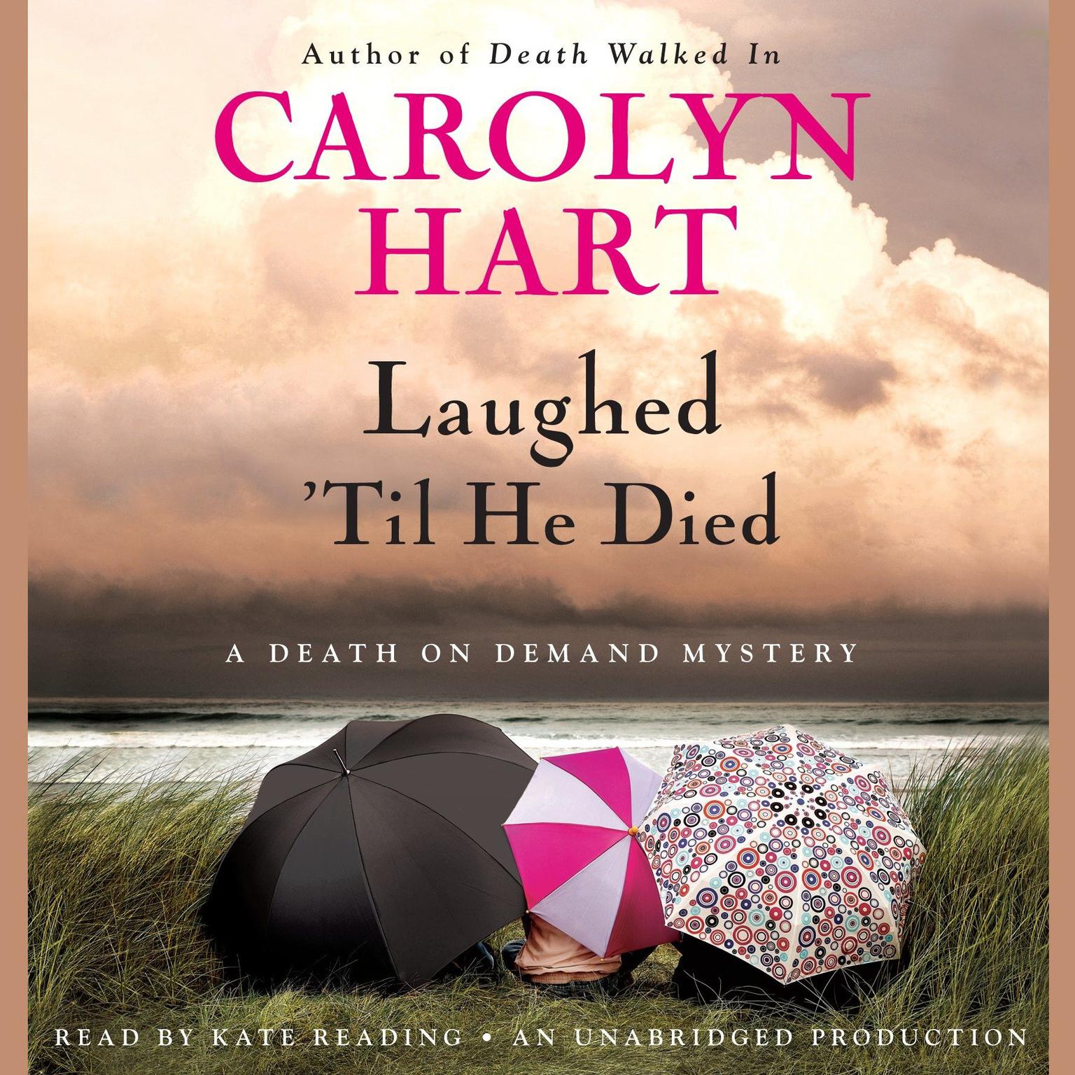 Laughed Til He Died: A Death on Demand Mystery Audiobook, by Carolyn Hart