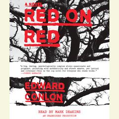 Red on Red: A Novel Audiobook, by Edward Conlon