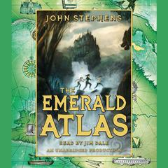 The Emerald Atlas Audiobook, by John Stephens
