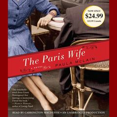 The Paris Wife: A Novel Audiobook, by Paula McLain