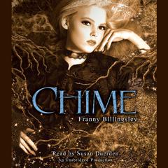 Chime Audiobook, by Franny Billingsley