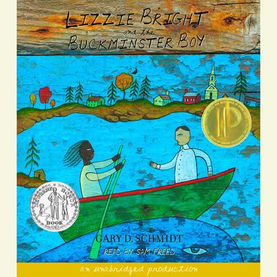 Lizzie Bright and the Buckminster Boy Audiobook, by Gary D. Schmidt