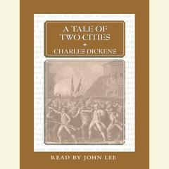 A Tale of Two Cities Audiobook, by Charles Dickens