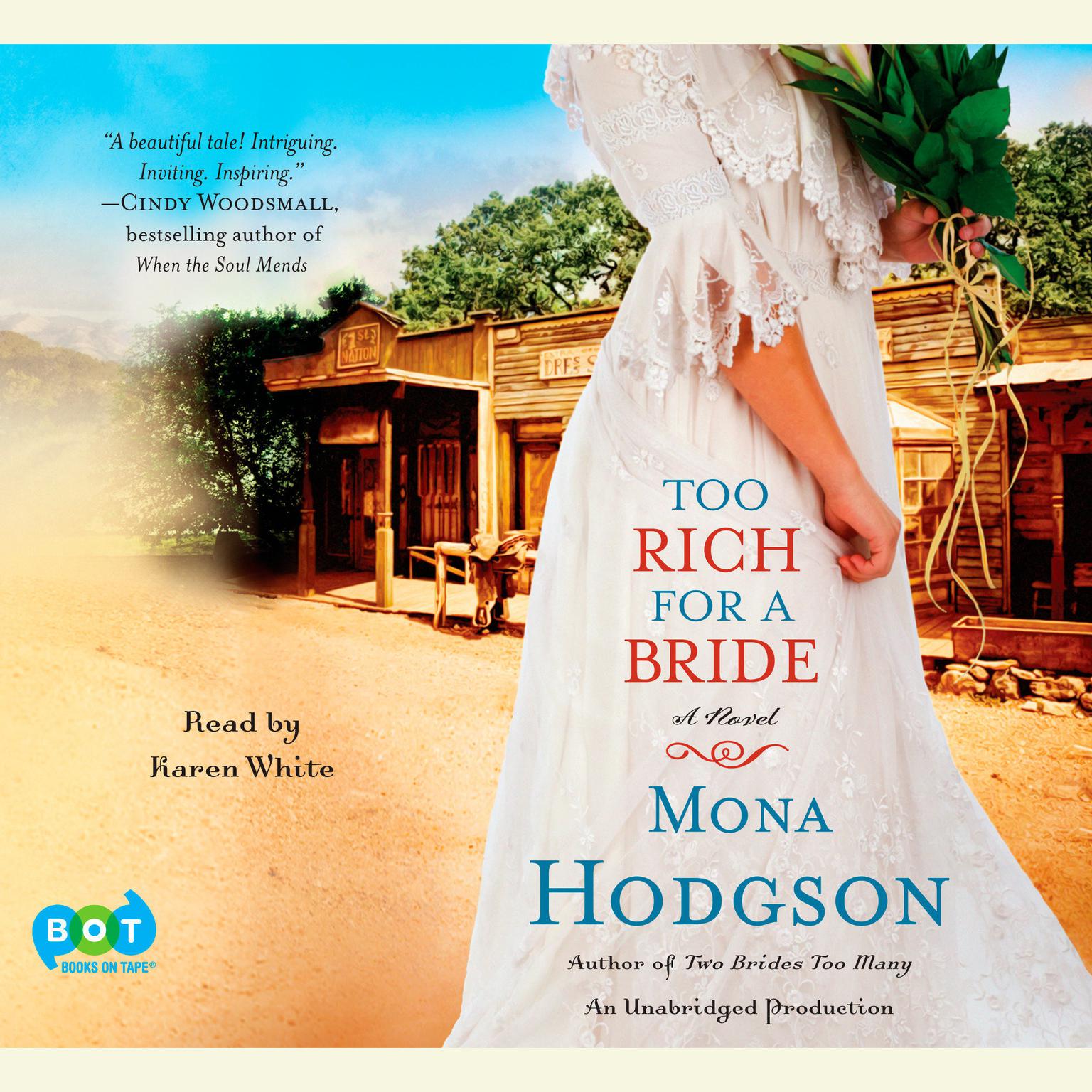 Too Rich for a Bride: A Novel Audiobook, by Mona Hodgson
