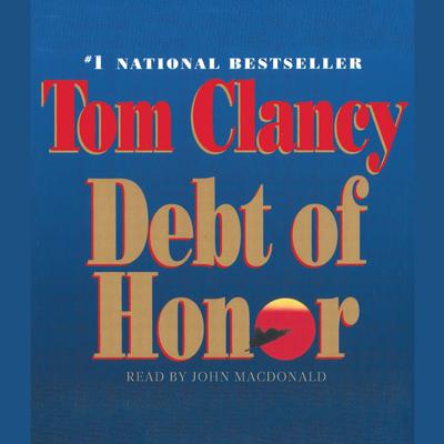 Debt of Honor Audiobook, by Tom Clancy