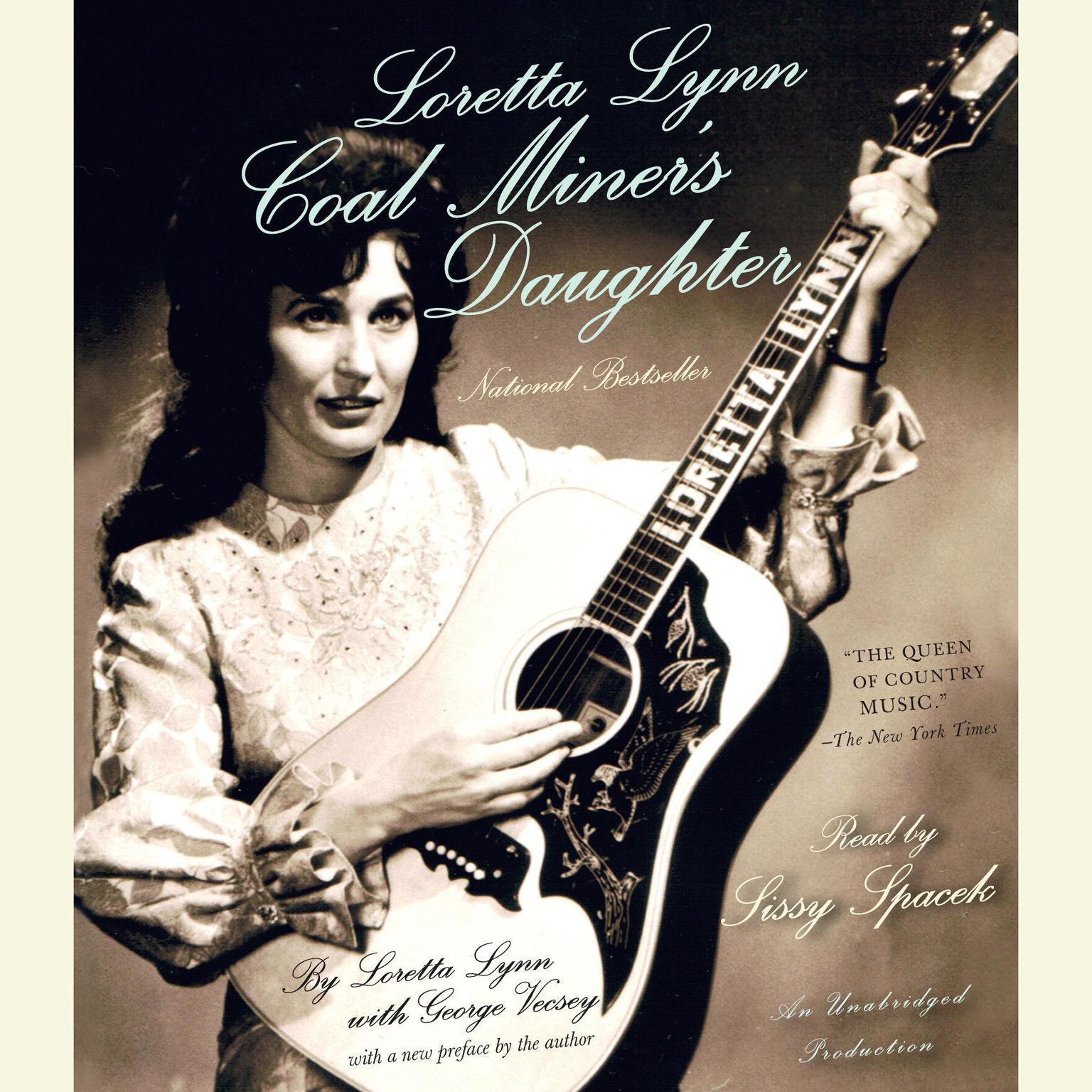 Loretta Lynn: Coal Miners Daughter Audiobook, by Loretta Lynn