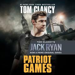 Patriot Games Audiobook, by Tom Clancy