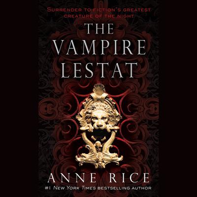 The Vampire Lestat Audiobook, by 
