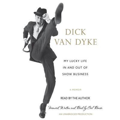 My Lucky Life In and Out of Show Business: A Memoir Audiobook, by 