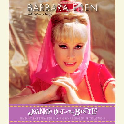Jeannie Out of the Bottle Audiobook, by Barbara Eden