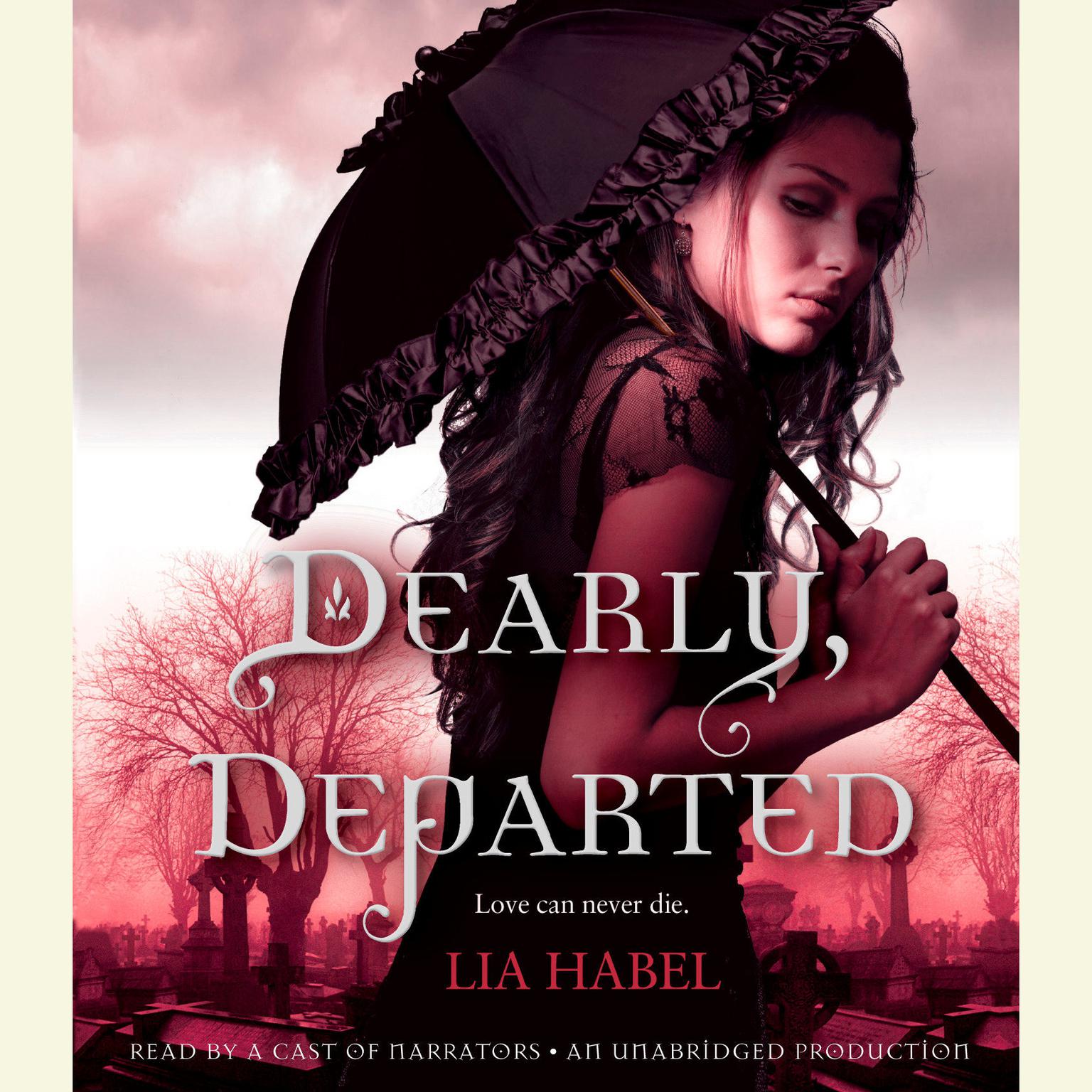 Dearly, Departed: A Zombie Novel Audiobook, by Lia Habel