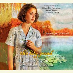 The Lily Pond Audiobook, by Annika Thor