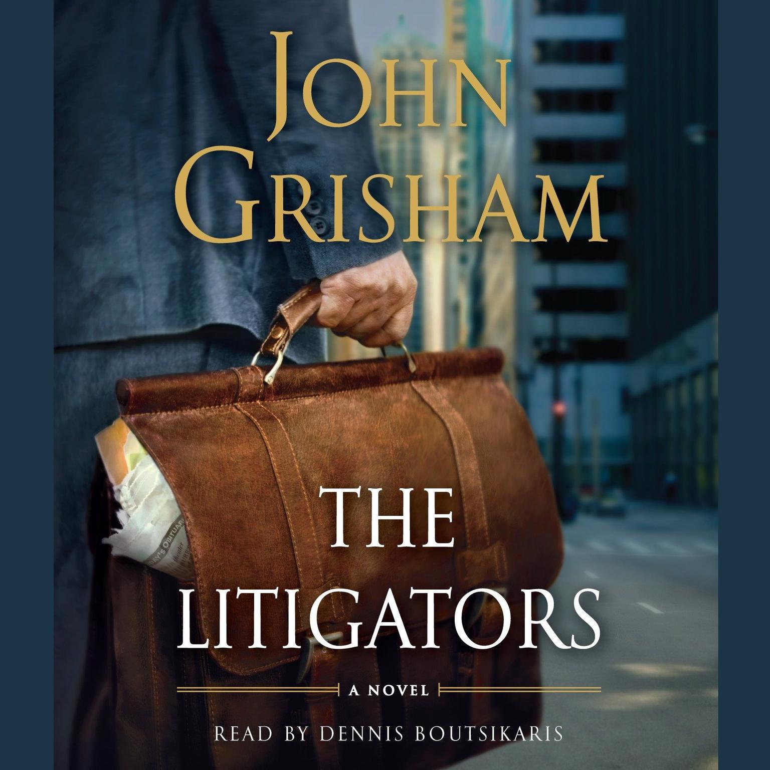 The Litigators (Abridged) Audiobook, by John Grisham