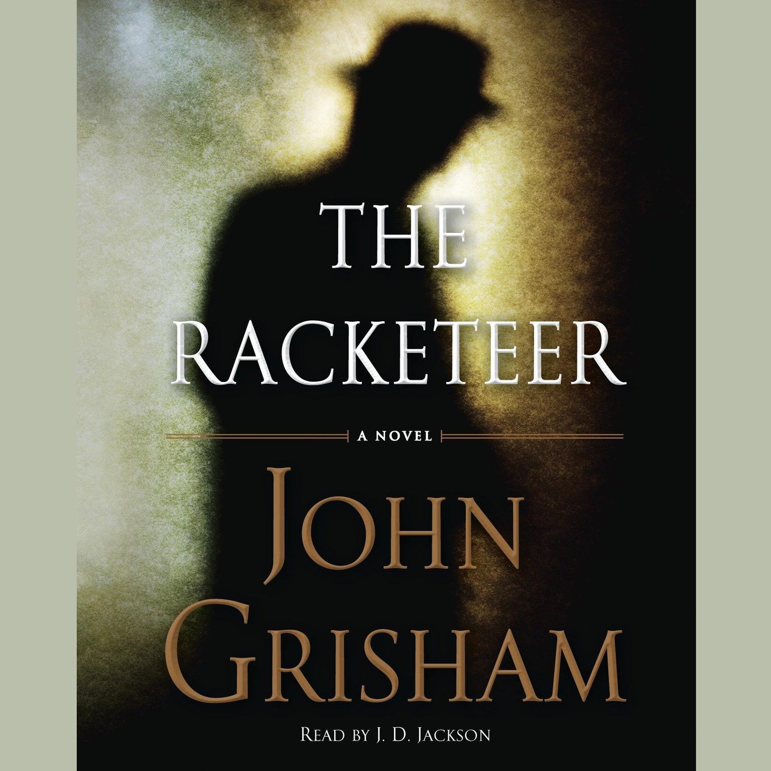 The Racketeer (Abridged) Audiobook, by John Grisham