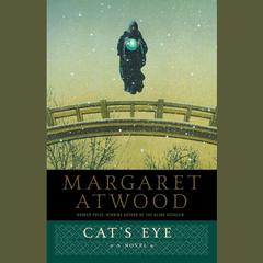 Cat's Eye Audiobook, by Margaret Atwood