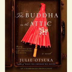 The Buddha in the Attic Audiobook, by 