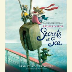 Secrets at Sea Audiobook, by Richard Peck
